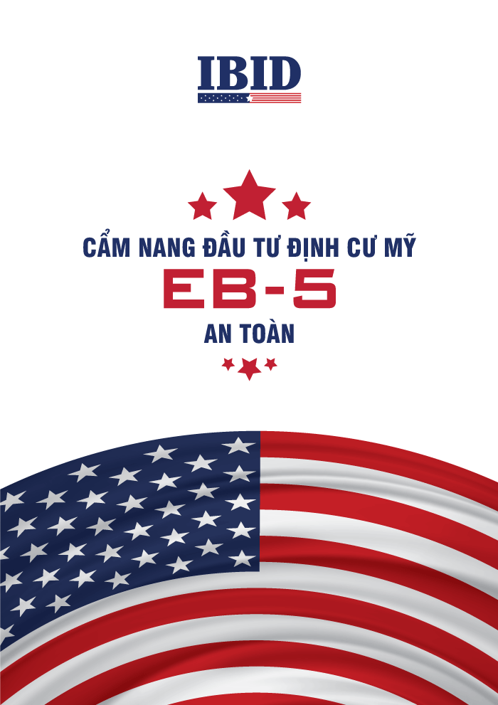 Cẩm nang đầu tư định cư Mỹ EB-5