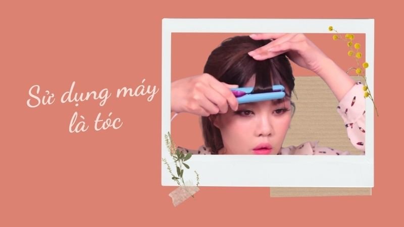 Duỗi tóc mái thẳng bằng máy là tóc Duỗi tóc mái thẳng bằng máy là tóc