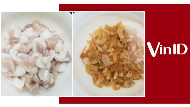 Sơ chế thịt ba chỉ heo và tôm khô Sơ chế thịt ba chỉ heo và tôm khô