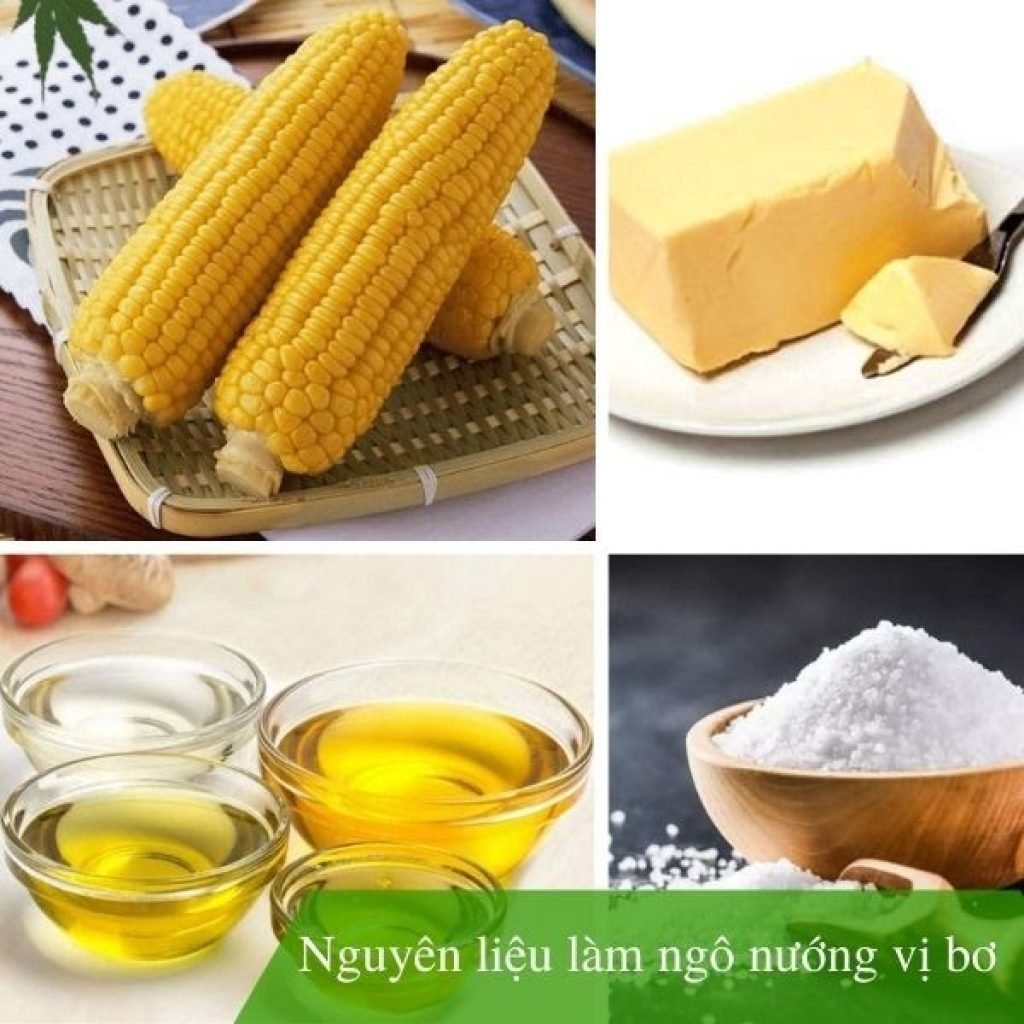 Chuẩn bị nguyên liệu làm ngô nướng vị bơ
