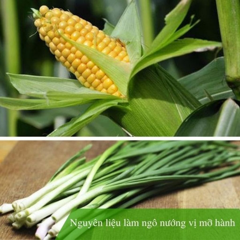 Nguyên liệu làm ngô nướng vị mỡ hành