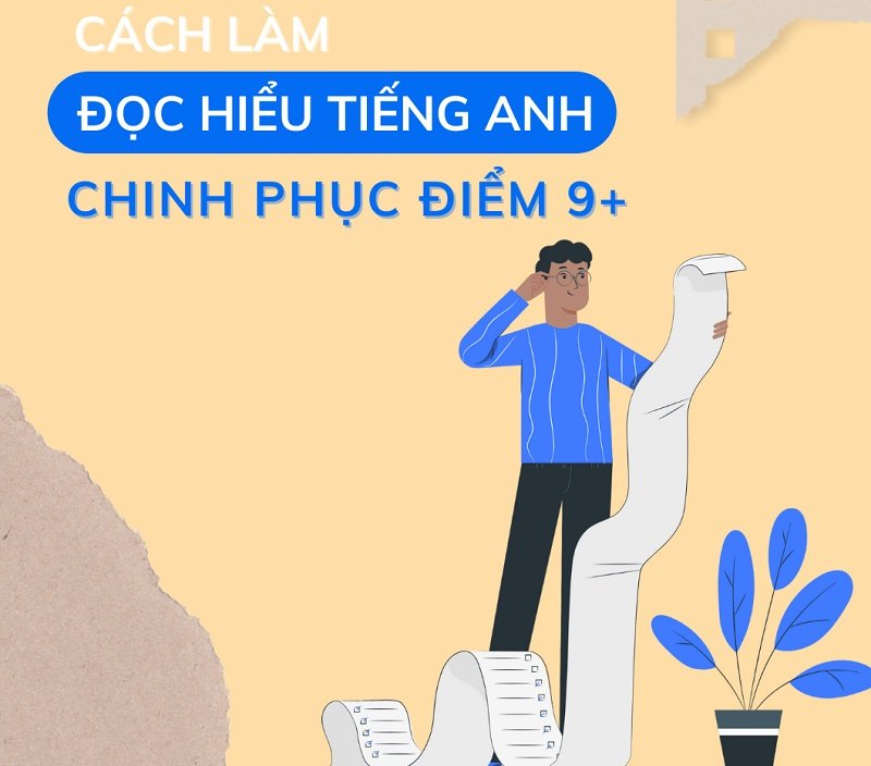 Cách làm bài đọc hiểu tiếng anh hiệu quả