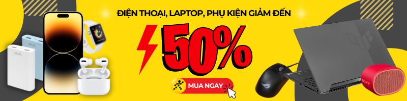 TỔNG HỢP ALL NGÀNH HÀNG Trải nghiệm hàng trăm sản phẩm công nghệ mới giá giảm đến 50%