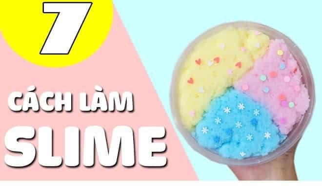 7 Cách thực hiện slime cực dễ mà bạn có thể thực hiện ngay tại nhà