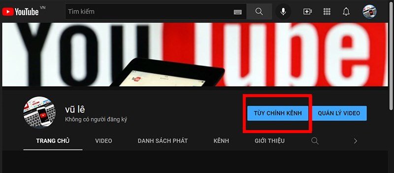 Chọn Tùy chỉnh kênh Chọn Tùy chỉnh kênh