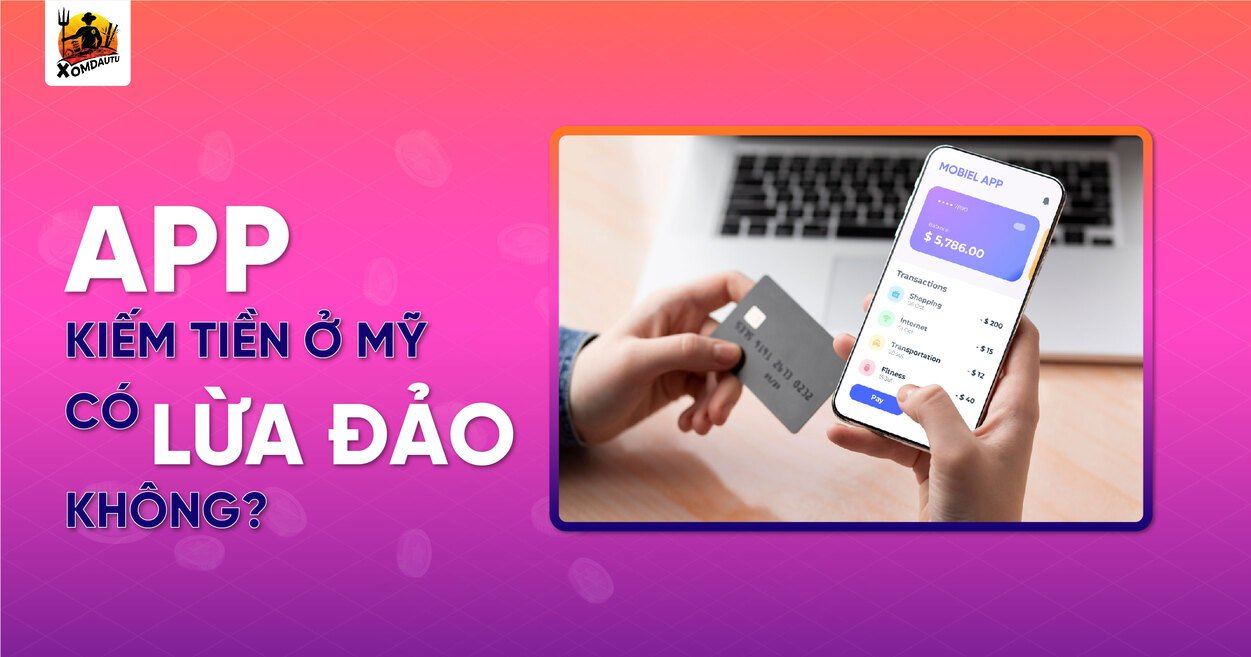 App Kiem Tien O My Co Lua Dao Khong