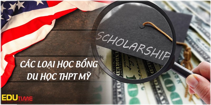 các loại học bổng du học trung học thpt ở mỹ