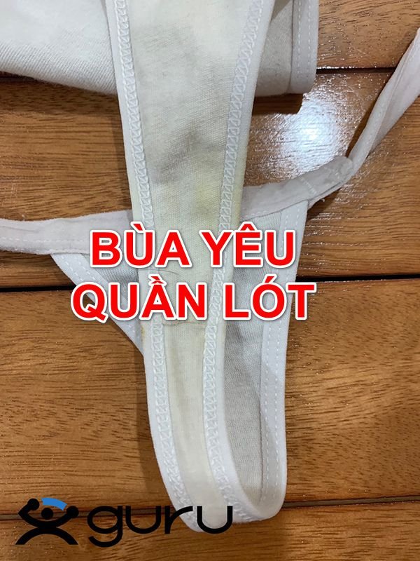 Bùa yêu bằng quần lót nghe ngộ nghĩnh ghê
