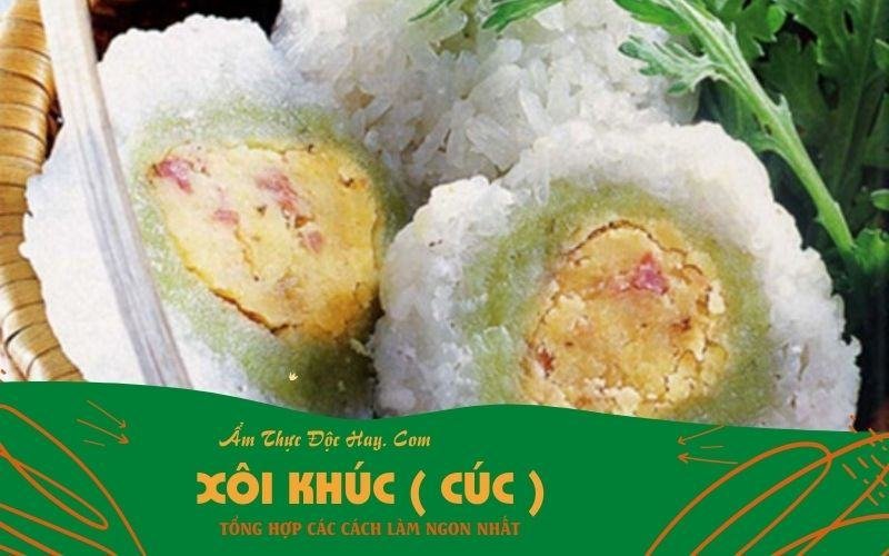 cách nấu xôi khúc hoặc xôi cúc