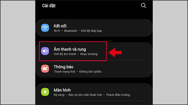 Chọn Âm thanh và rung trong phần Cài đặt