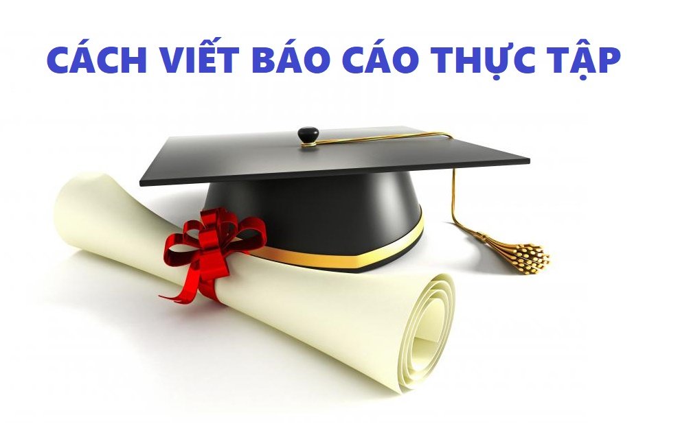 cách viết báo cáo thực tập