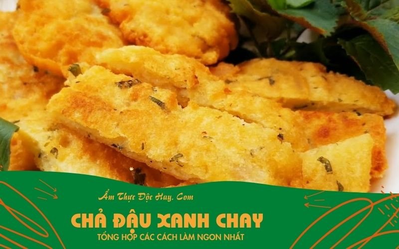 hướng dẫn làm các món chả đậu xanh chay ngon tại nhà