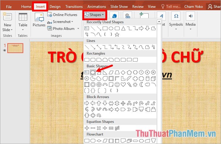 Chọn thẻ Insert - Shapes - Oval Chọn thẻ Insert - Shapes - Oval