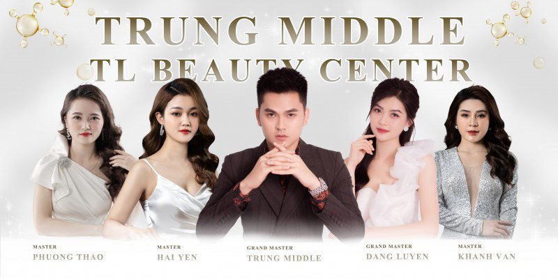 Thương hiệu thẩm mỹ uy tín Trung Middle - TL Beauty Center