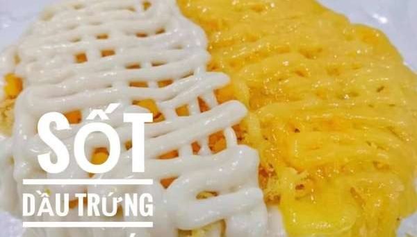 [Công Thức] Cách làm Sốt Dầu Trứng trong veo bằng tay