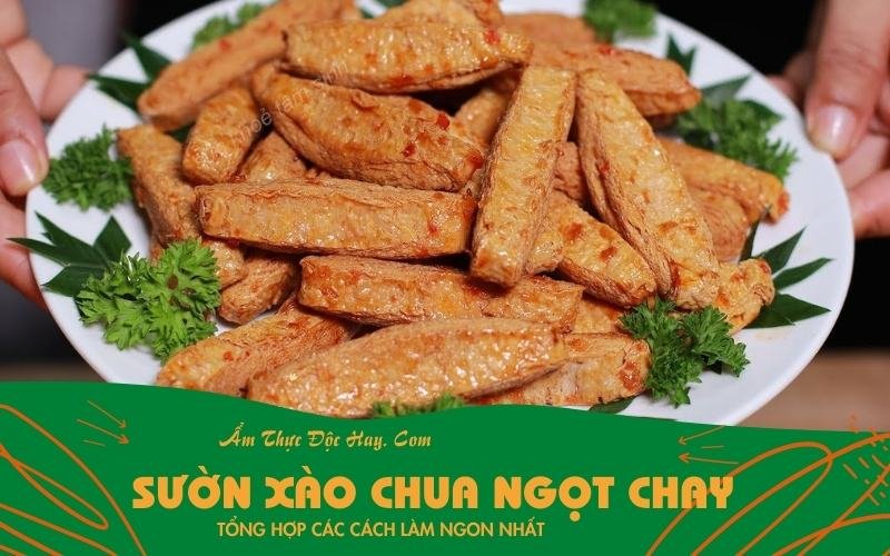 hướng dẫn xào sườn chay chua ngọt