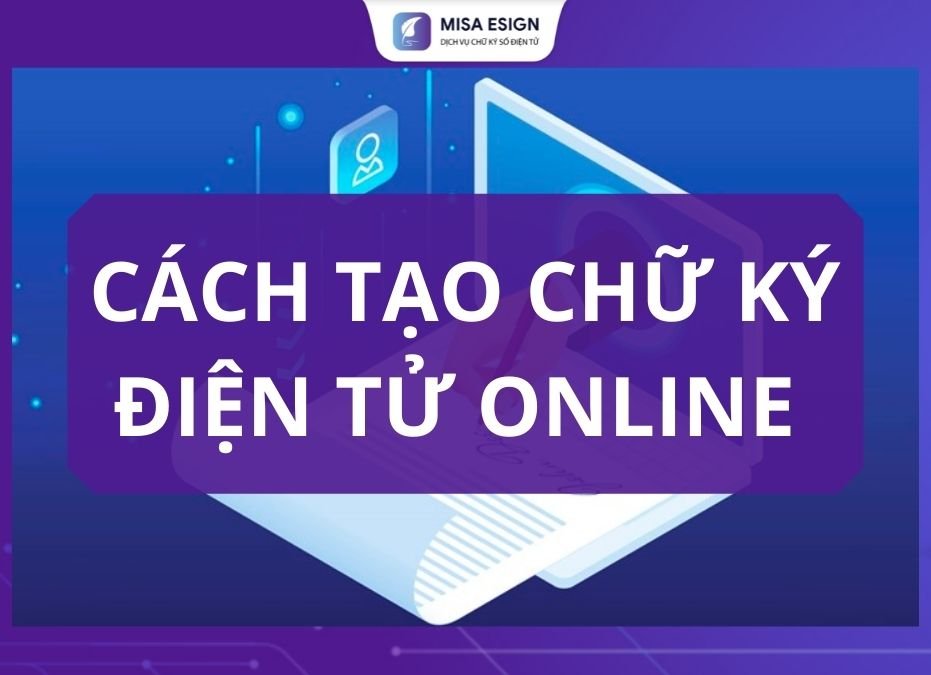 tao chu ky dien tu