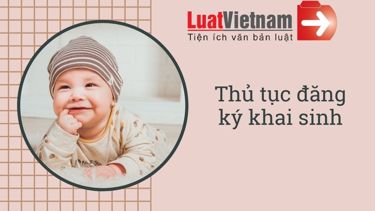 thủ tục đăng ký khai sinh thu tuc dang ky khai sinh