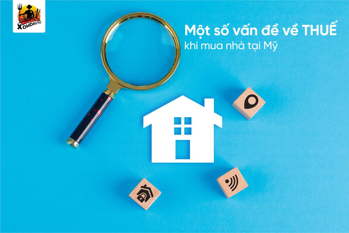 Một số vấn đề khi mua nhà ở mỹ