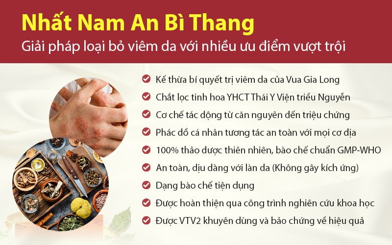 Nhất Nam An Bì Thang sở hữu nhiều ưu điểm vượt trội
