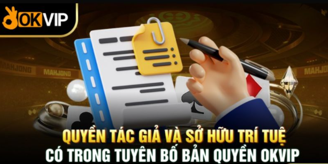 Nội dung thông tin tuyên bổ bản quyền của liên minh OKVIP