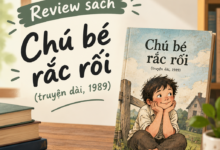 Review sách Chú bé rắc rối (truyện dài, 1989)