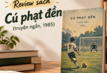 Review sách Cú phạt đền (truyện ngắn, 1985)