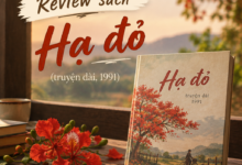 Review sách Hạ đỏ (truyện dài, 1991)
