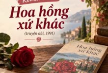 Review sách Hoa hồng xứ khác (truyện dài, 1991)