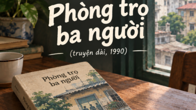 Review sách Phòng trọ ba người (truyện dài, 1990)