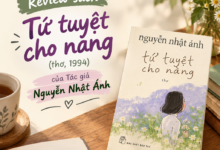 Review sách Tứ tuyệt cho nàng (thơ, 1994) của Tác giả Nguyễn Nhật Ánh