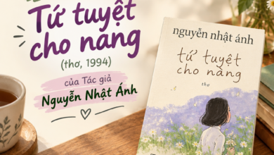 Review sách Tứ tuyệt cho nàng (thơ, 1994) của Tác giả Nguyễn Nhật Ánh
